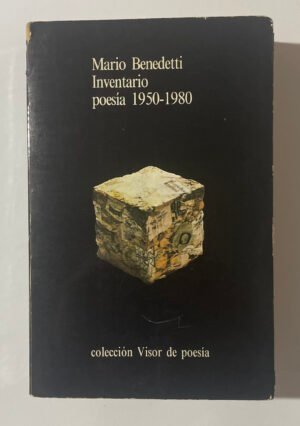 Mario Benedetti | Inventario poesía 1950-1980