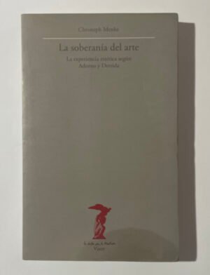 Cristoph Menke | La soberanía del arte
