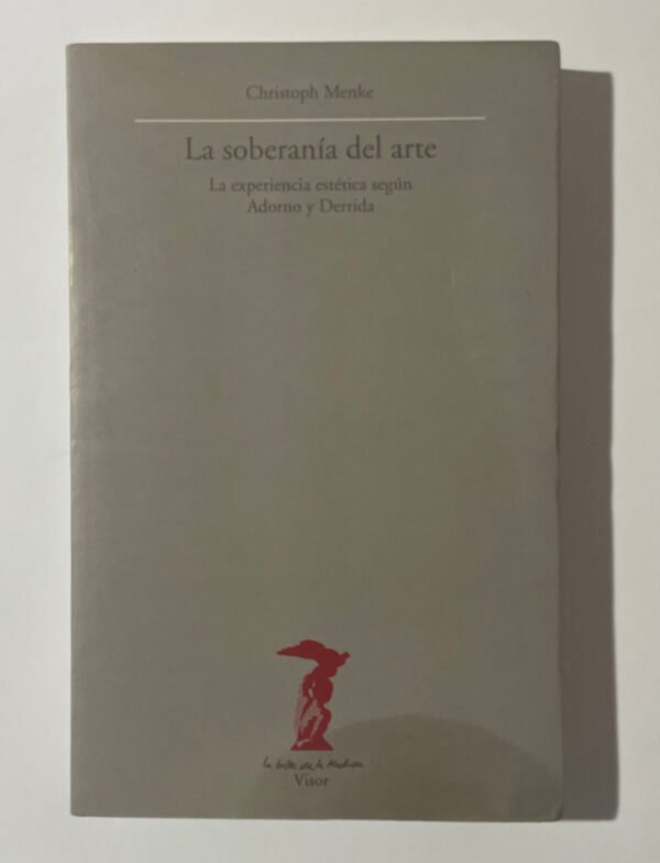 Cristoph Menke | La soberanía del arte