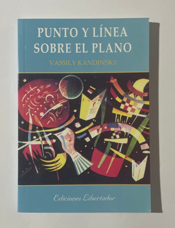 Kandinsky | Punto y línea sobre el plano