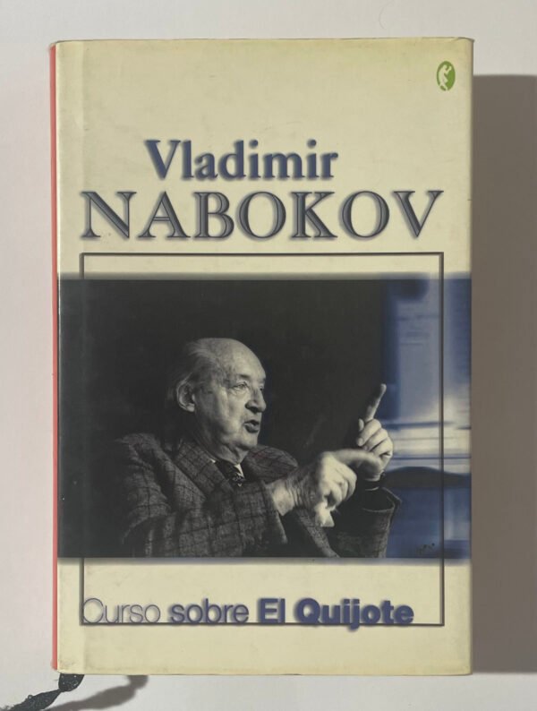 Vladimir Nabokov | Curso sobre el Quijote