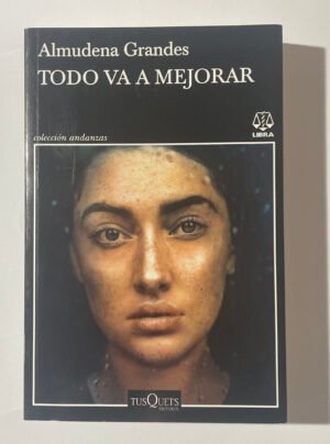 Almudena Grandes | Todo va a mejorar