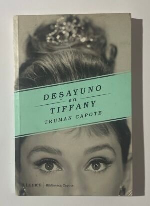 Truman Capote | Desayuno en Tifanny