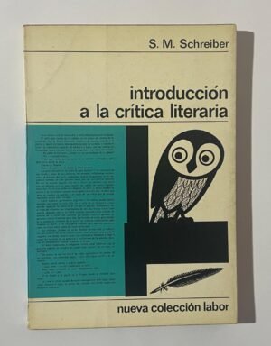 S. M. Schreiber | introducción a la crítica literaria