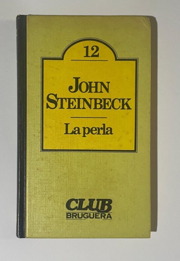 John Steinbeck | La perla