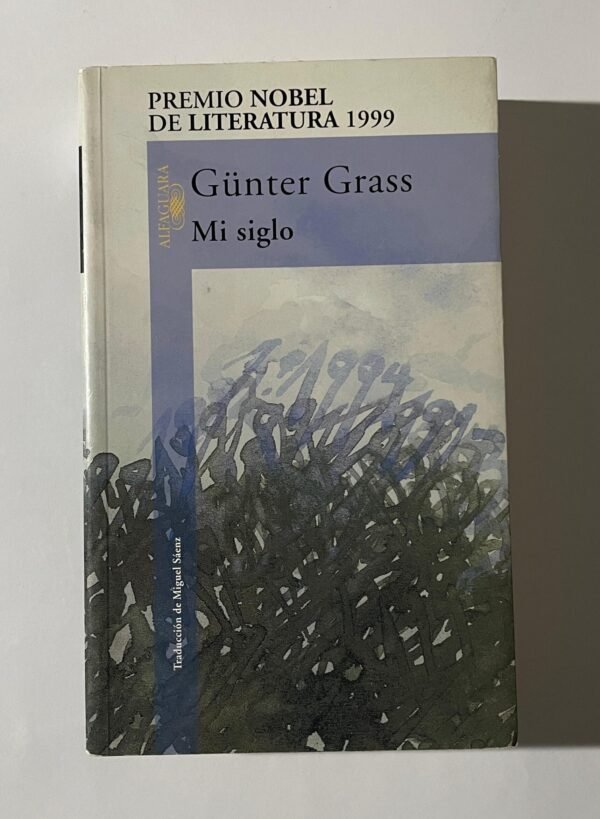 Gunter Grass | Mi siglo