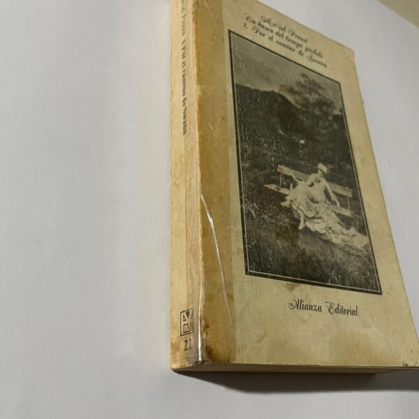 Marcel Proust | En busca del tiempo perdido 1 Por el camino de Swann