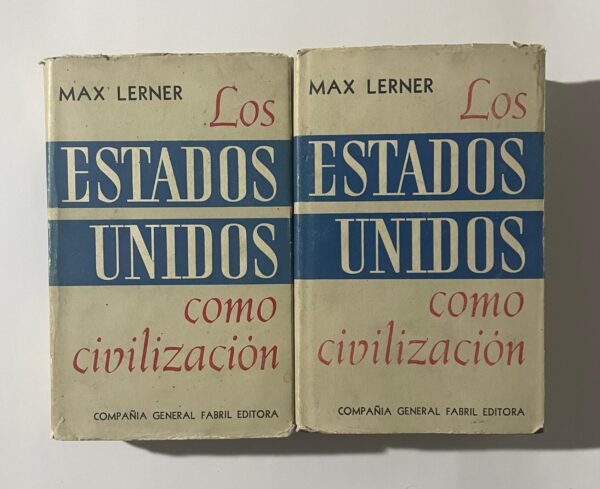 Max Lerner | Los estados unidos como civilización (2tomos)
