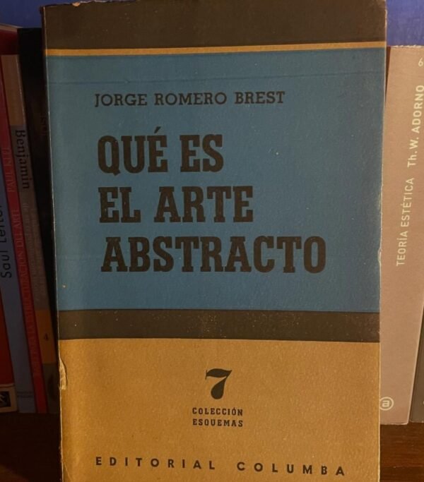 Jorge Romero Brest | Qué es el arte abstracto