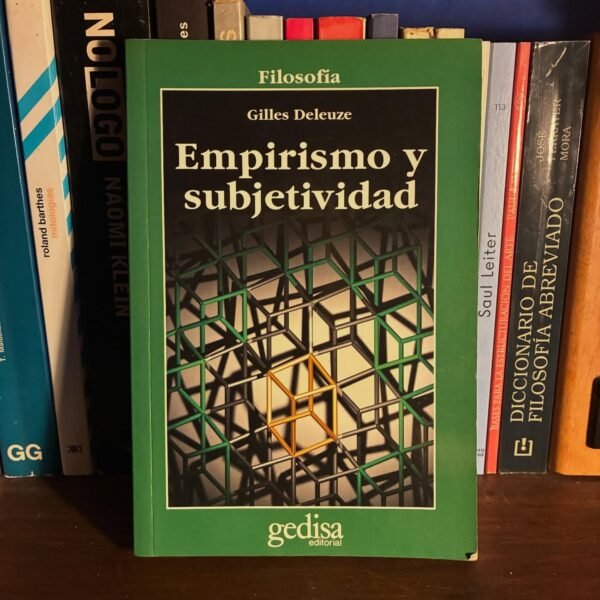 Gilles Delueze - Empirismo y subjetividad