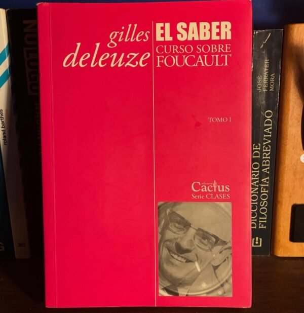 Gilles Deleuze - El saber
