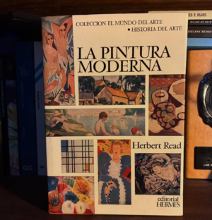 Herbert Read - La pintura Moderna