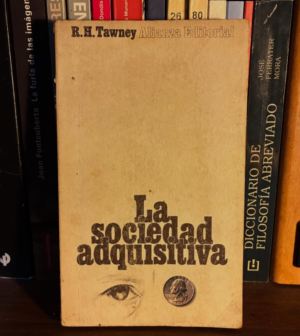 R. H. Tawney - La sociedad adquisitiva