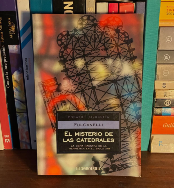 Fulcanelli - El misterio de las catedrales