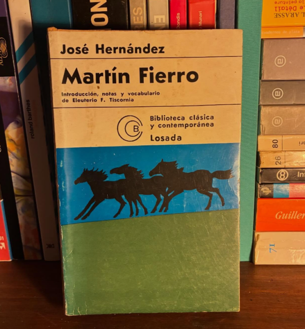 José Hernández - Martín Fierro