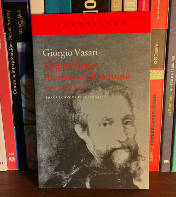 Giorgio Vasari - Miguel Angel